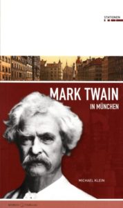 Michael Klein: Mark Twain in München - Cover