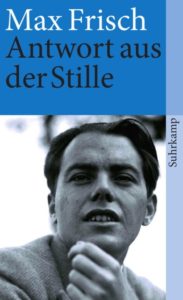 Max Frisch, Antwort aus der Stille, Cover