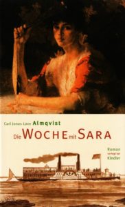 Carl Jonas Love Almquist, Die Woche mit Sara, Titel